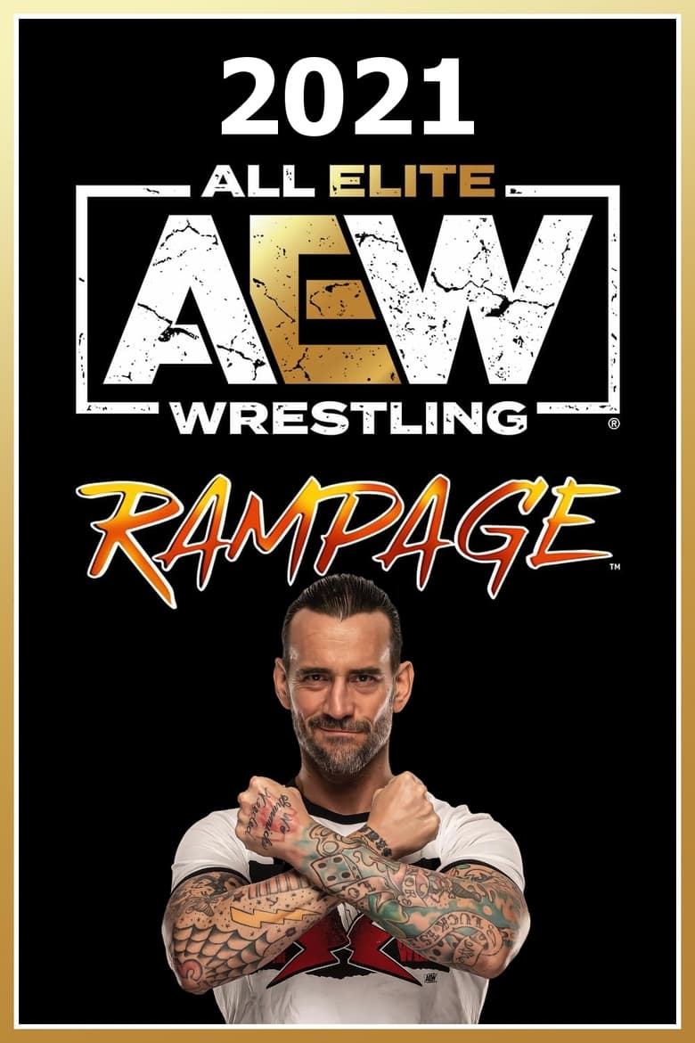 Poster of Episodes in All Elite Wrestling  Rampage - Season 1 - Season 1