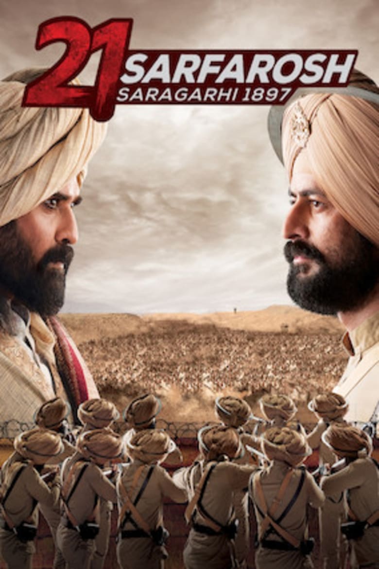 Poster of 21 Sarfarosh - Saragarhi 1897