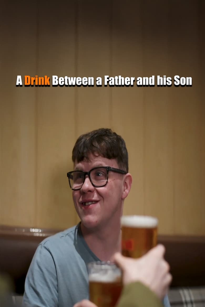 Poster of A Drink Between a Father and his Son