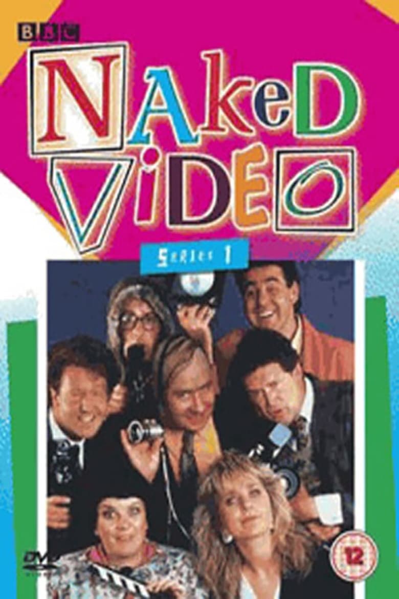 Poster of Episodes in Naked Video - Season 1 - Season 1