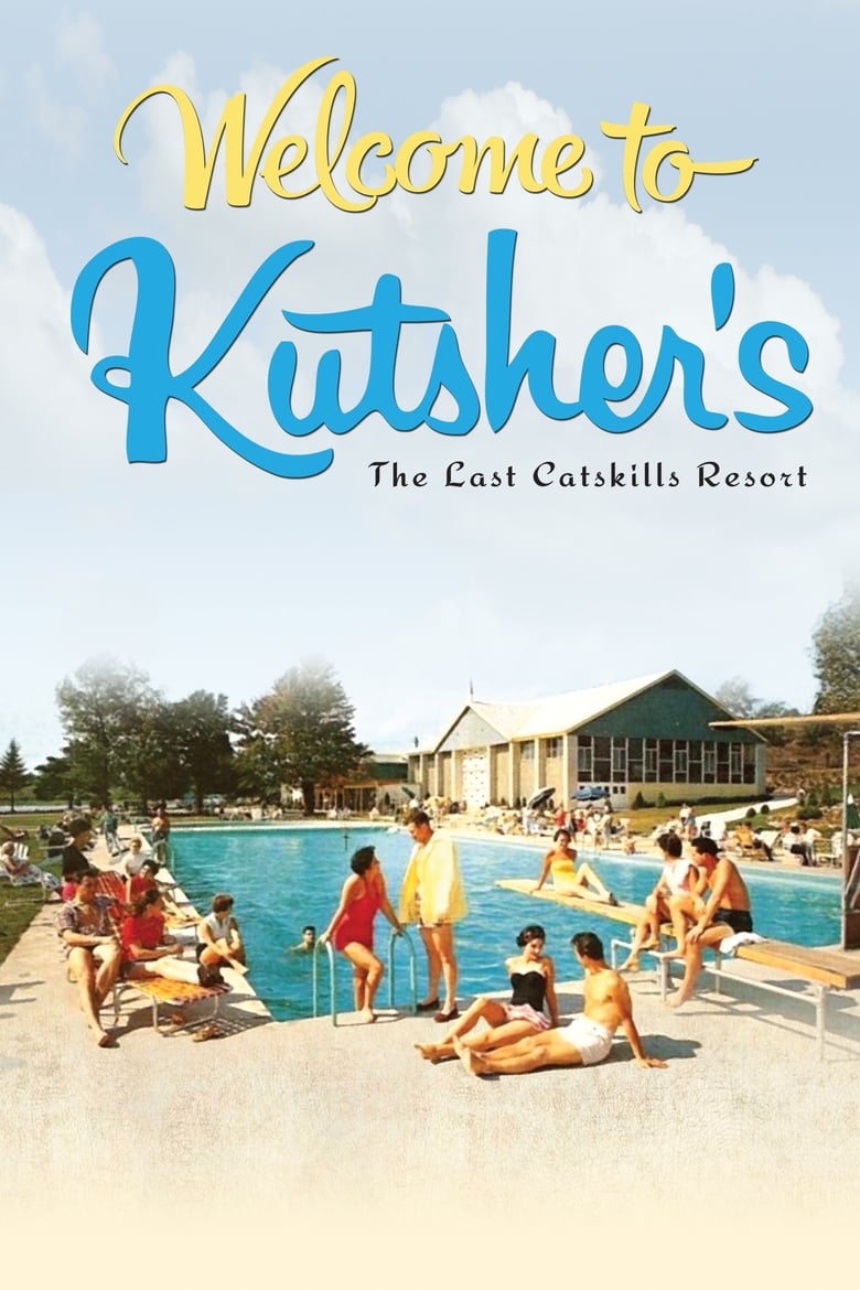 Poster of Welcome to Kutsher's: The Last Catskills Resort