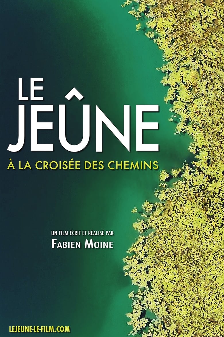 Poster of Le jeûne, à la croisée des chemins