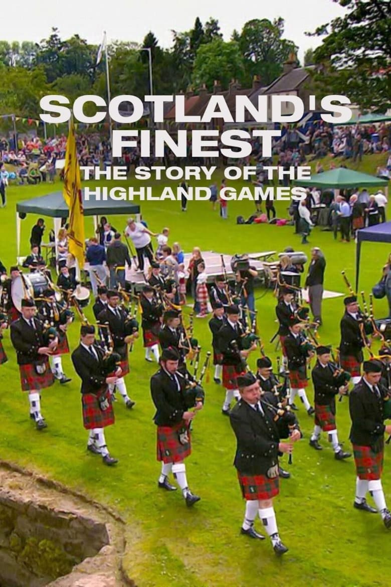 Poster of Scotland's Finest: The Story of the Highland Games