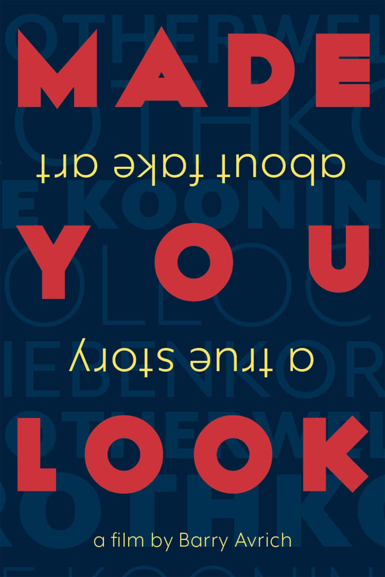 Poster of Made You Look: A True Story About Fake Art