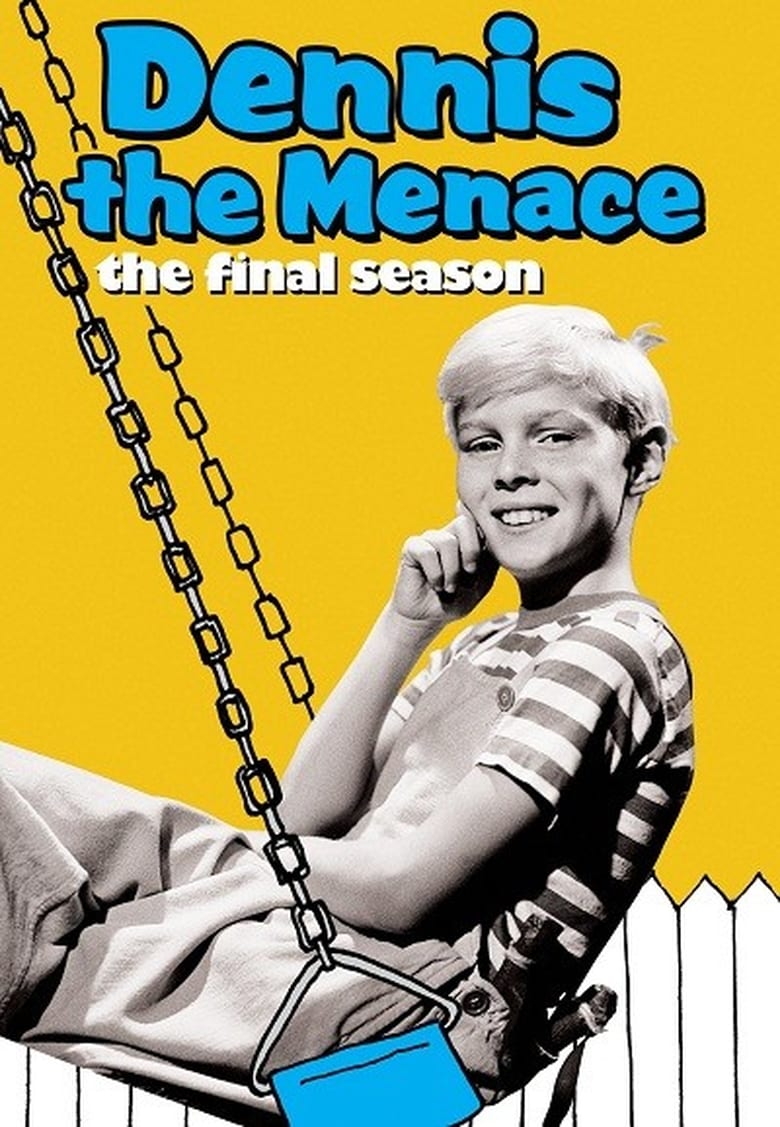 Poster of Episodes in Dennis The Menace - Season 4 - Season 4