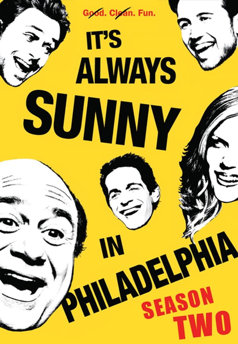 Poster of Cast and Crew in It's Always Sunny In Philadelphia - Season 2 - Episode 4 - Mac Bangs Dennis' Mom