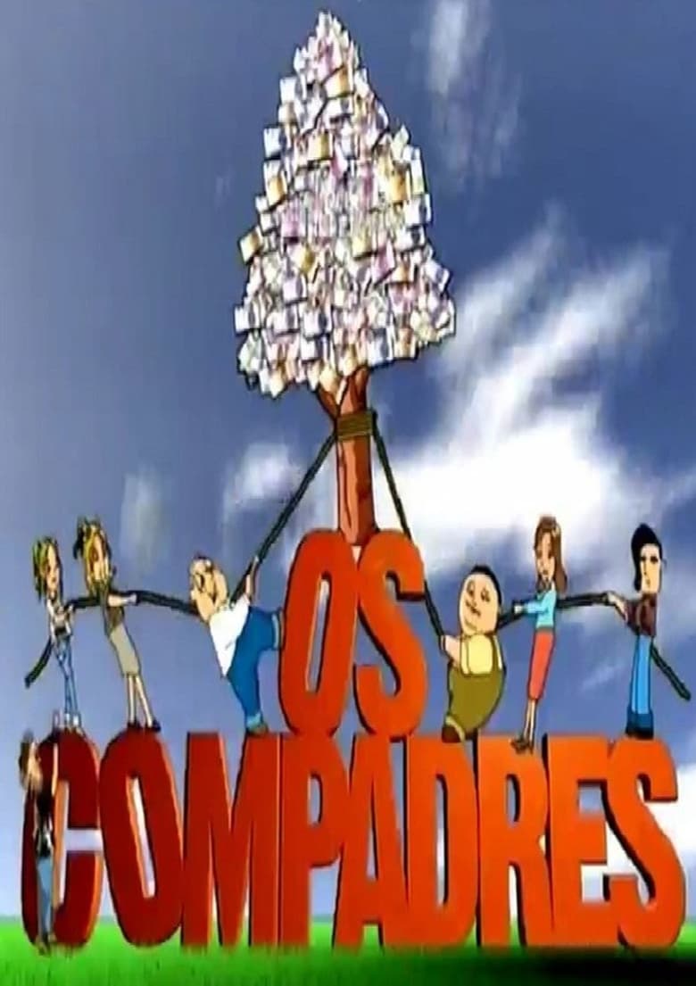 Poster of Cast and Crew in Os Compadres - Season 1 - Episode 7 - Episode 7