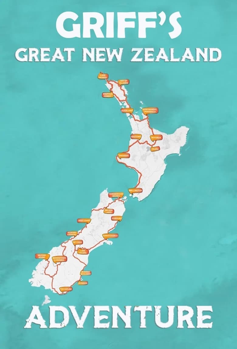 Poster of Griff's Great New Zealand Adventure