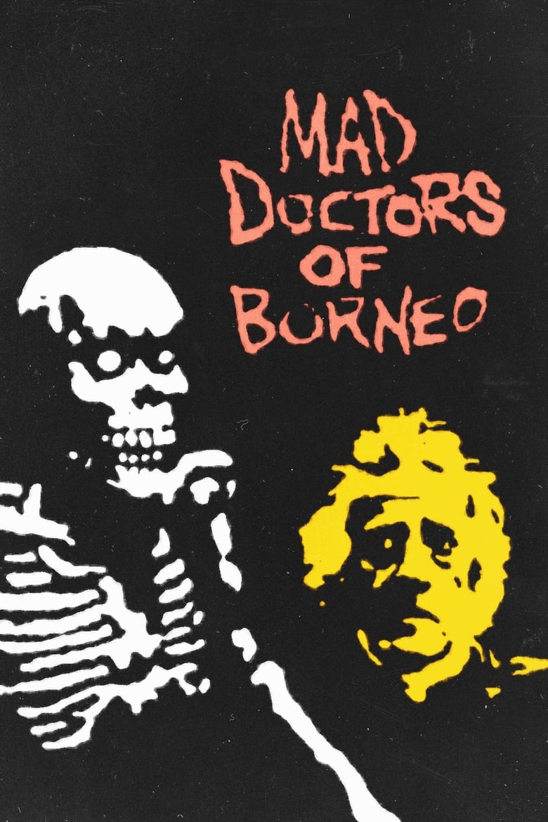 Poster of Mad Doctors of Borneo