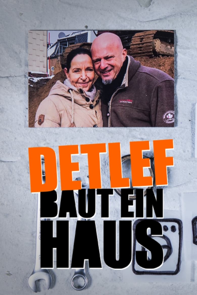 Poster of Detlef Baut Ein Haus - Season 1 - Episode 2 - Episode 2