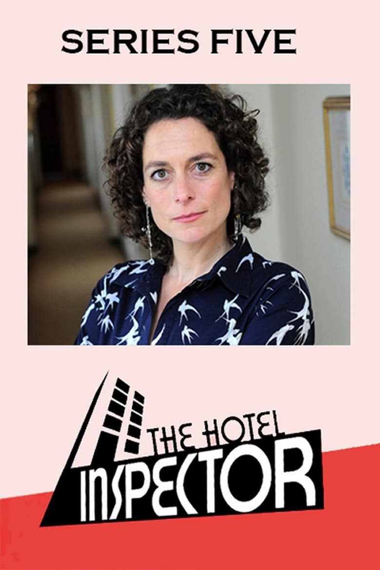 Poster of Episodes in The Hotel Inspector - Season 5 - Season 5