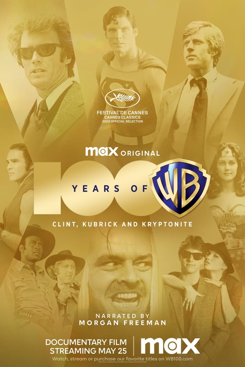 Poster of Episodes in 100 Years Of Warner Bros. - Miniseries - Miniseries