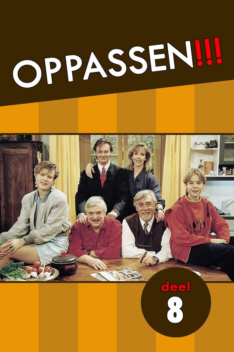 Poster of Episodes in Oppassen!!! - Season 8 - Season 8