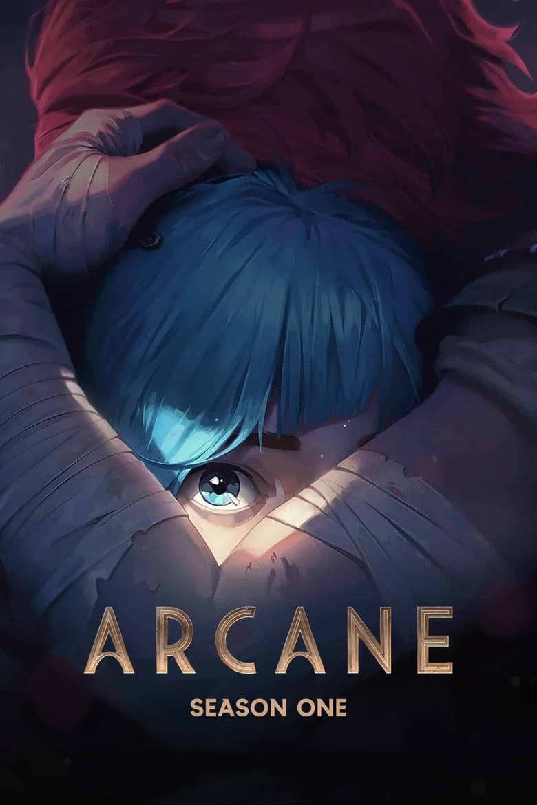 Poster of Cast and Crew in Arcane - Season 1 - Episode 8 - Oil and Water