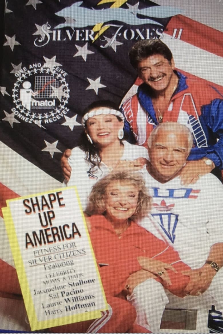 Poster of The Silver Foxes 2: Shape Up America