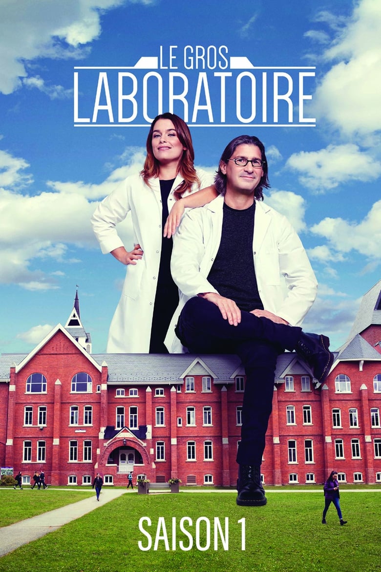 Poster of Episodes in Le Gros Laboratoire - Season 1 - Season 1