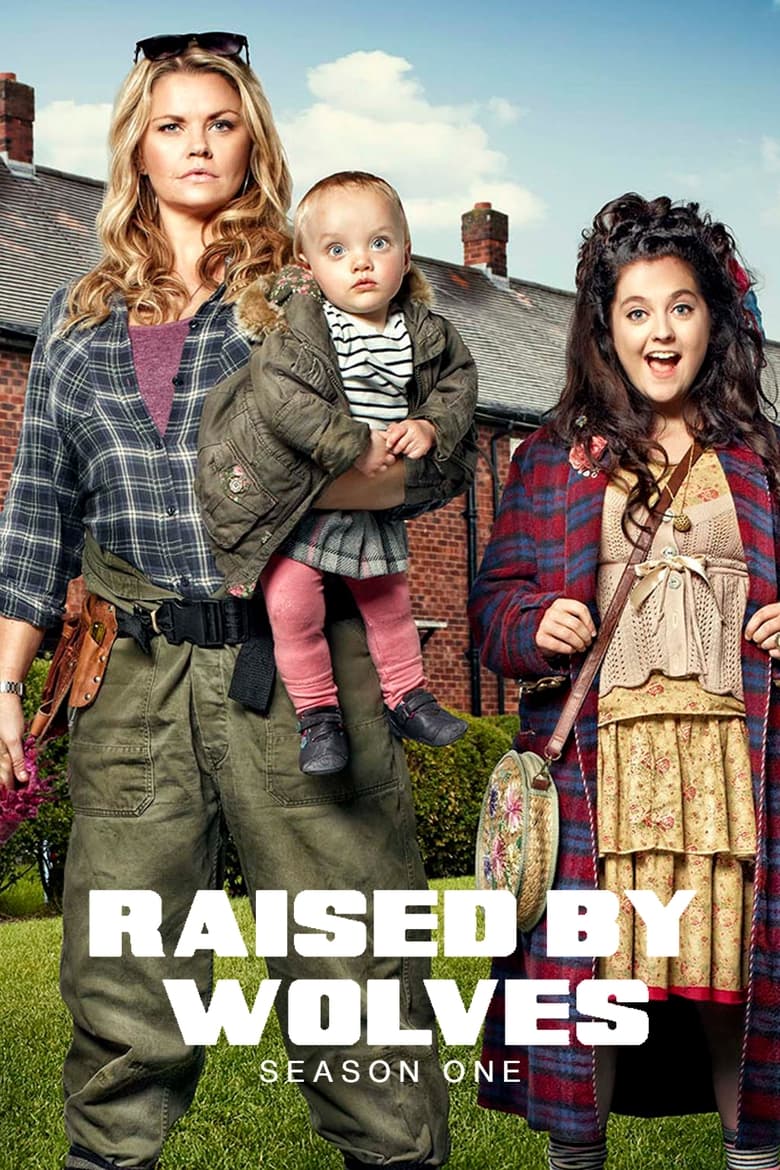 Poster of Cast and Crew in Raised By Wolves - Season 1 - Episode 4 - The iPhone, the Bitch and the Wardrobe