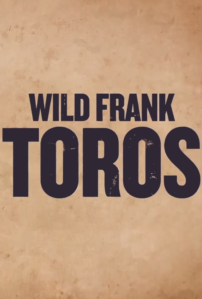 Poster of Wild Frank - Season 13 - Episode 5 - Episode 5