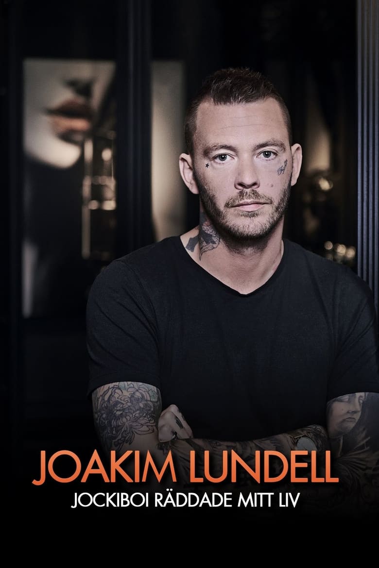 Poster of Joakim Lundell - Jockiboi räddade mitt liv