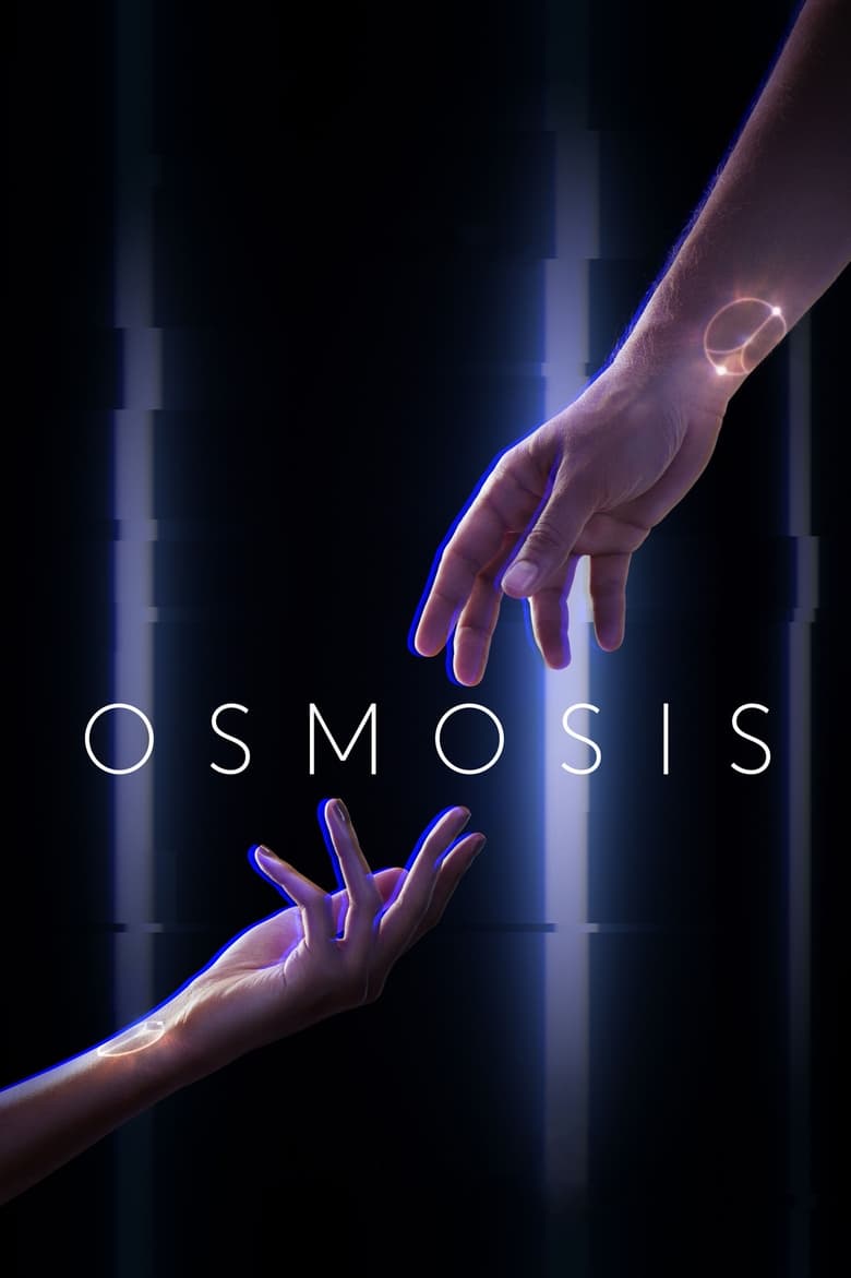 Poster of Episodes in Osmosis - Season 1 - Season 1