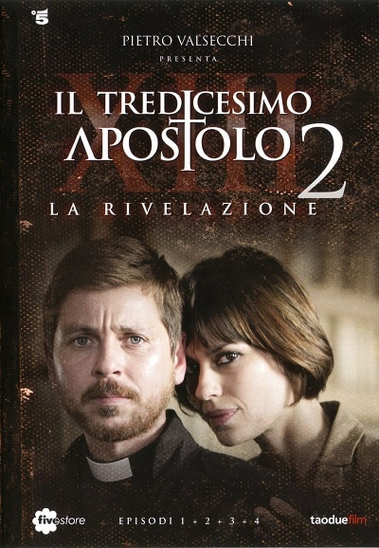 Poster of Episodes in Il Tredicesimo Apostolo - La Rivelazione - La Rivelazione