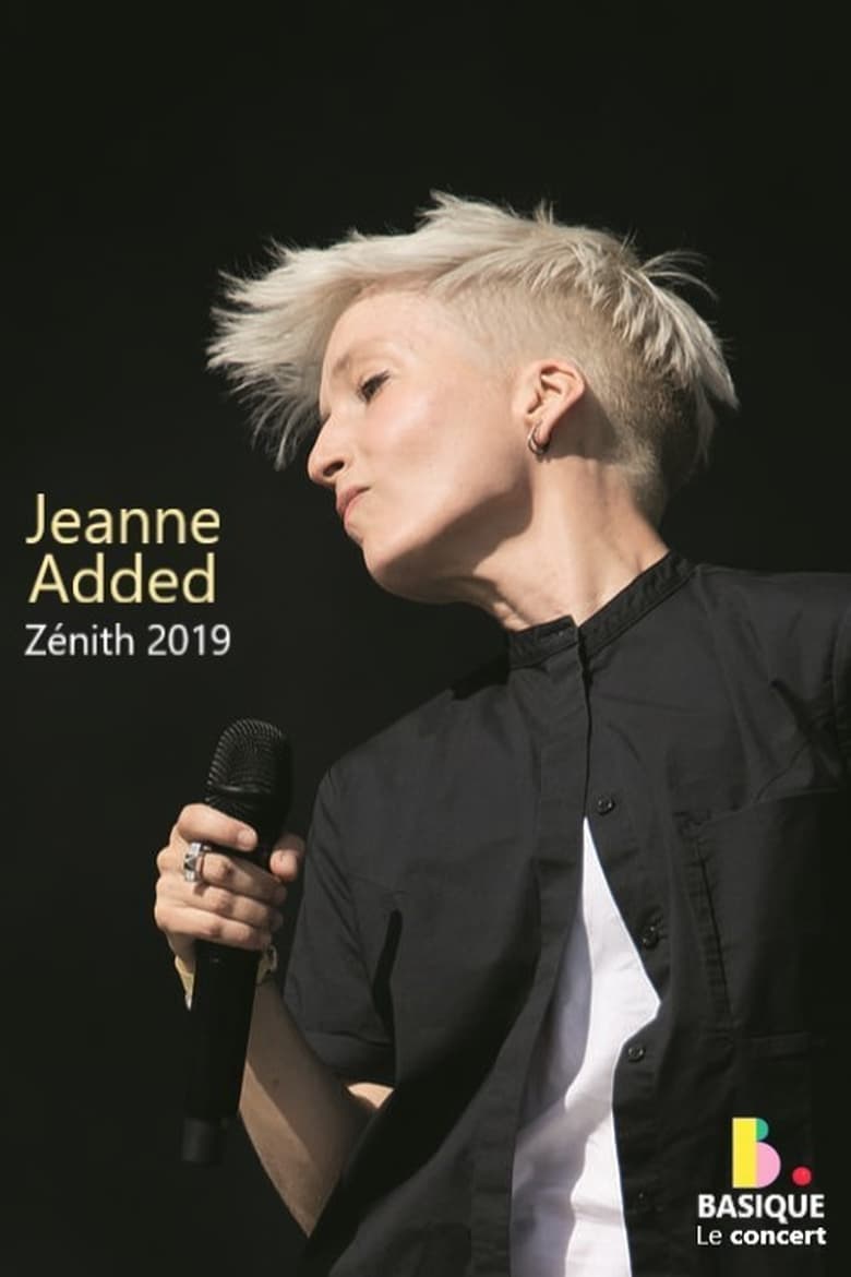 Poster of Jeanne Added - Basique, le concert