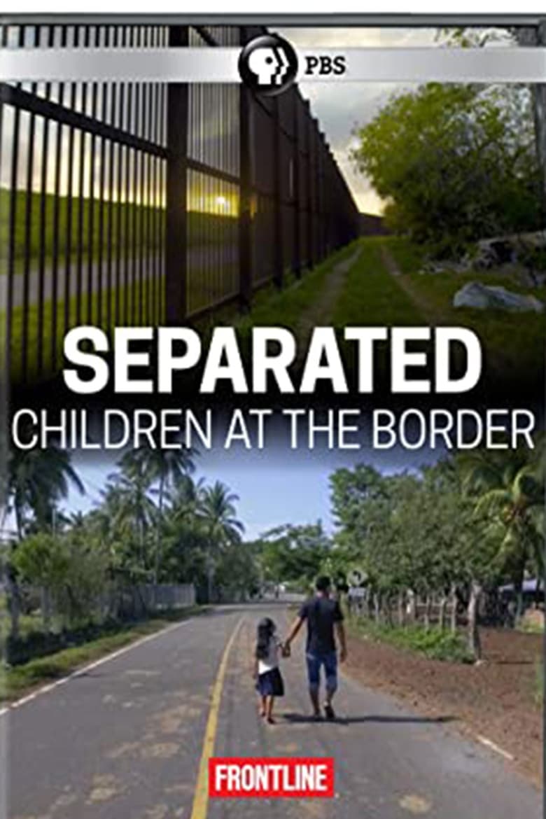 Poster of Separated: Children at the Border