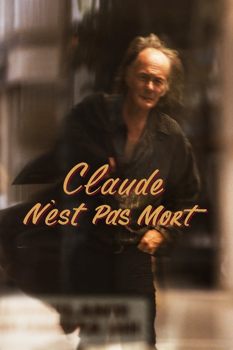 Poster of Claude n'est pas mort