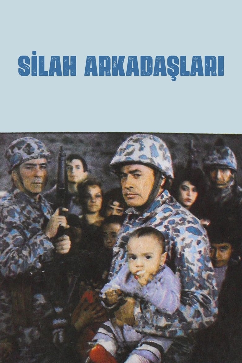 Poster of Silah Arkadaşları