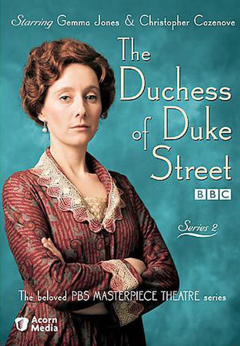 Poster of Episodes in The Duchess Of Duke Street - Season 2 - Season 2