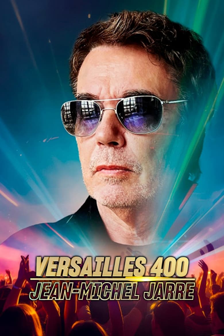 Poster of Jean-Michel Jarre : Versailles 400