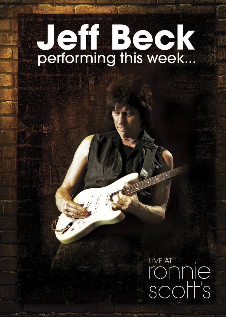 Poster of Jeff Beck - Performing This Week... Live At Ronnie Scott's