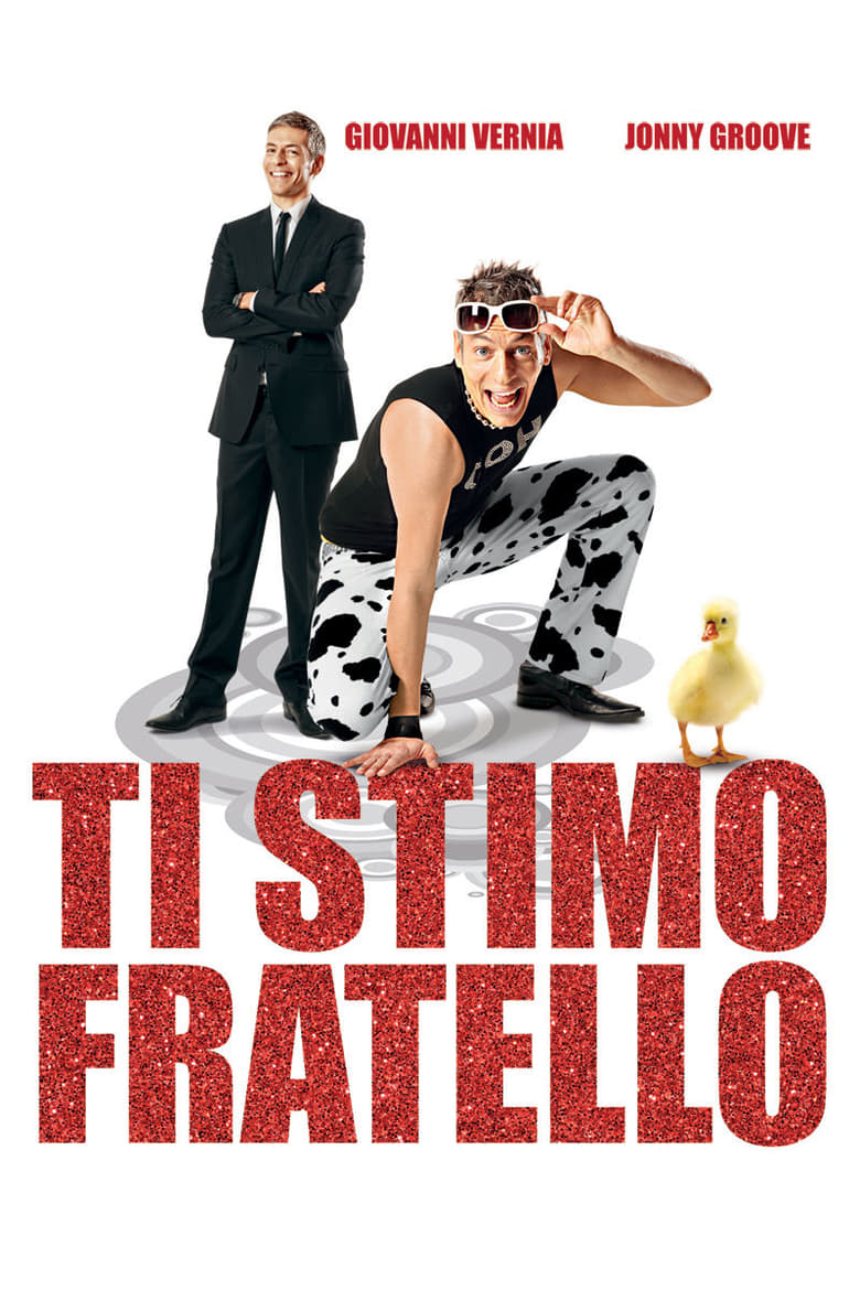 Poster of Ti stimo fratello