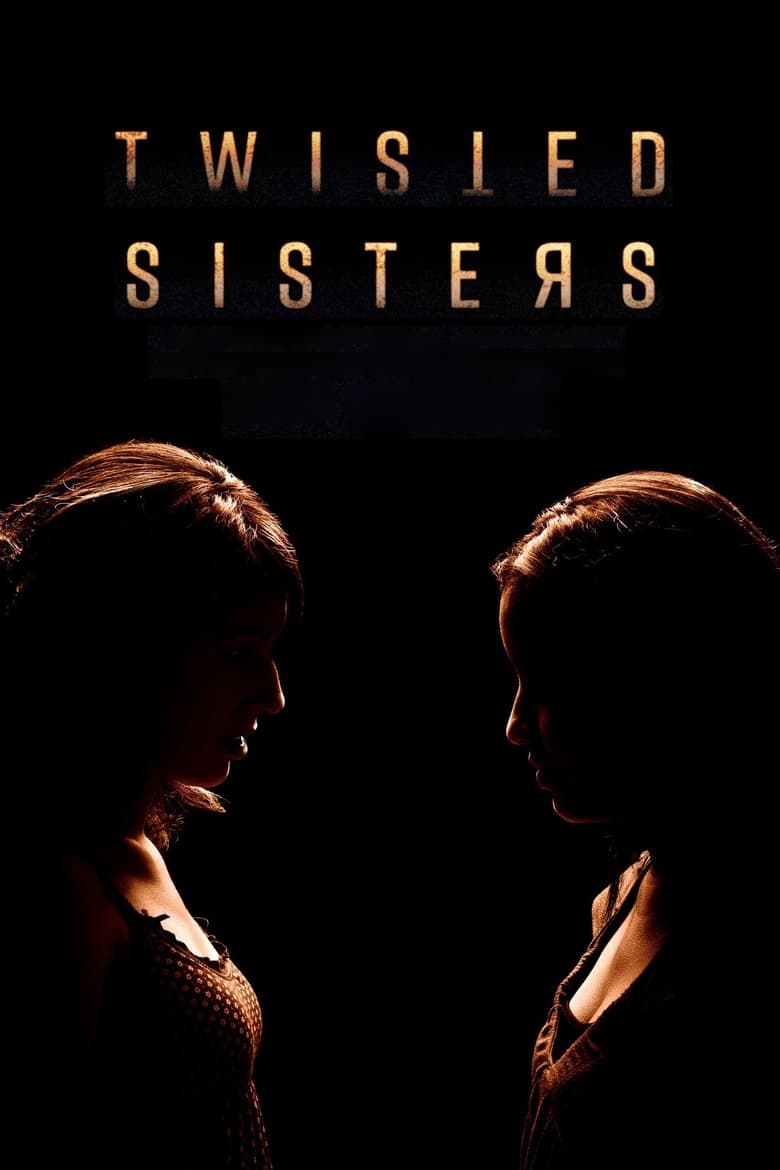 Poster of Episodes in Twisted Sisters - Season 2 - Season 2