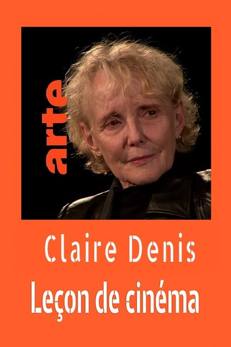 Poster of Claire Denis : Leçon de cinéma