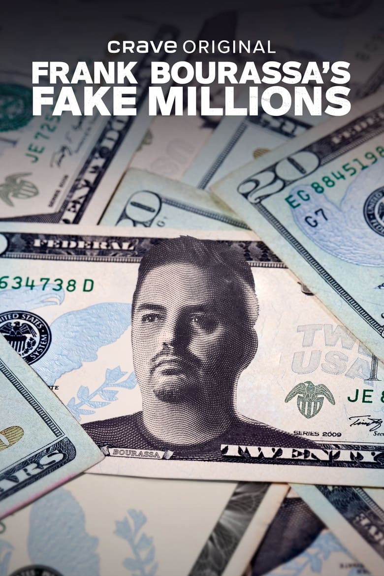 Poster of Frank Bourassa's Fake Millions