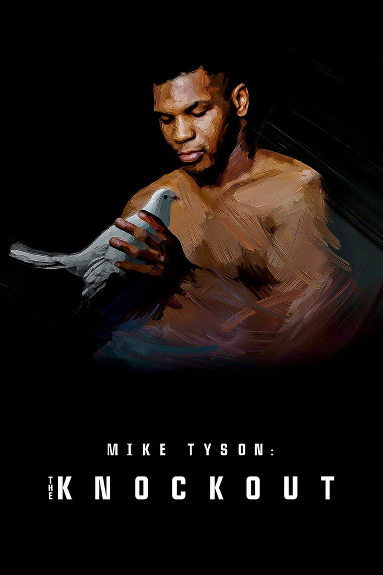 Poster of Mike Tyson: The Knockout