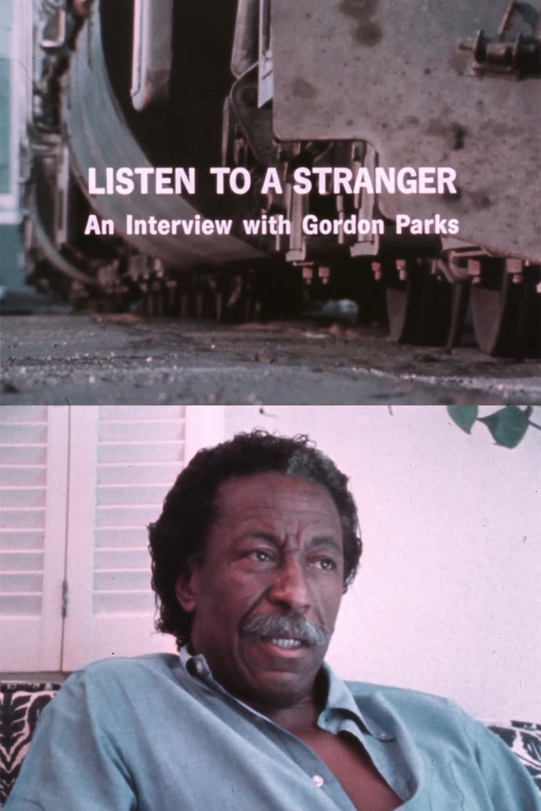 Poster of Listen to a Stranger: An Interview with Gordon Parks