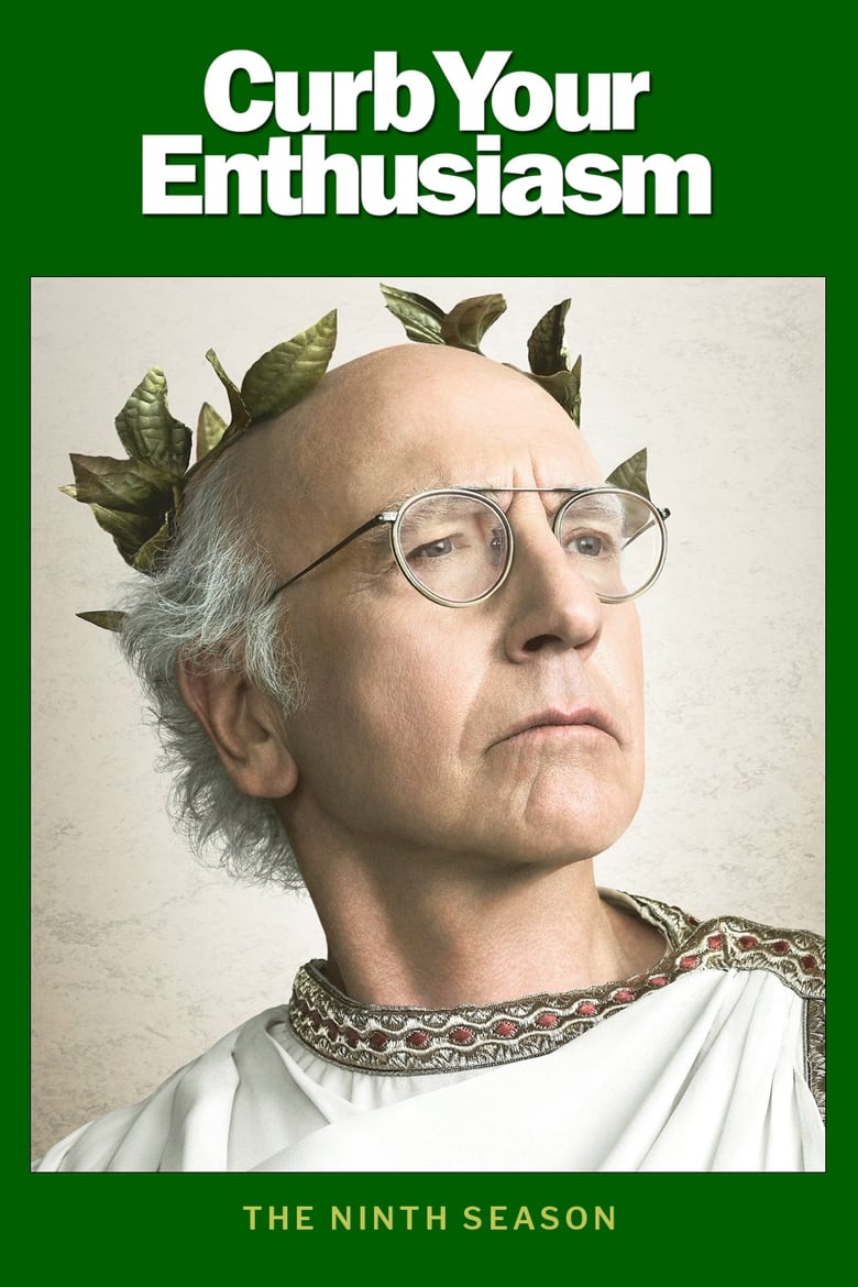 Poster of Episodes in Curb Your Enthusiasm - Season 9 - Season 9