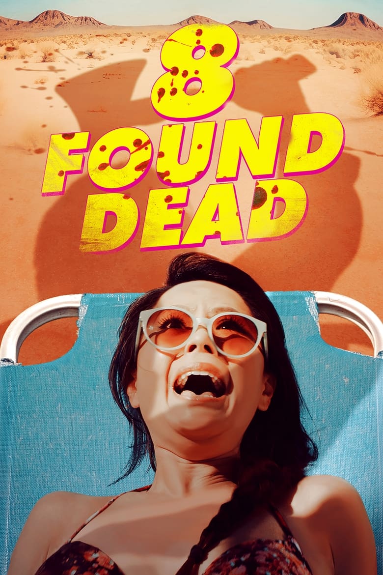 Poster of 8 Found Dead