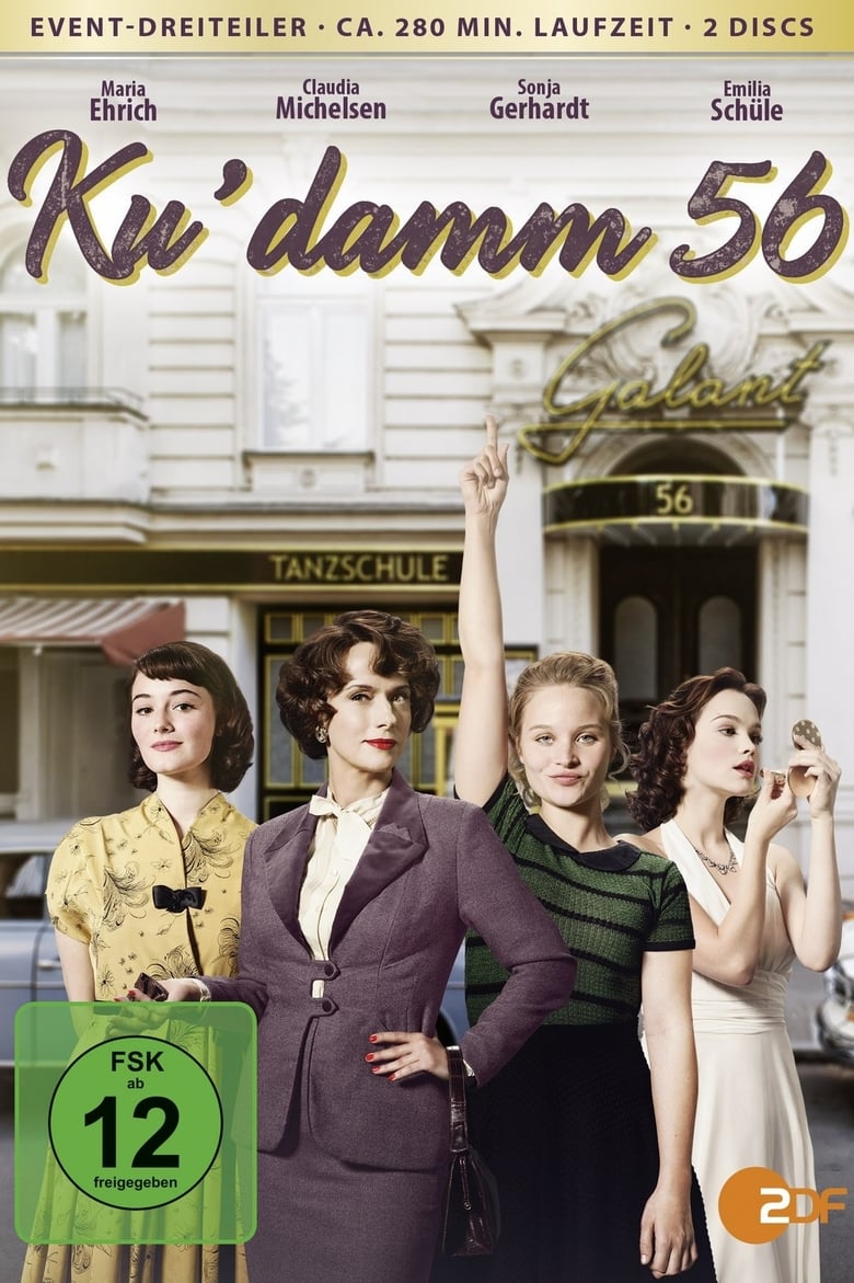 Poster of Episodes in Ku'damm 56 – Rebel With A Cause - Season 1 - Season 1