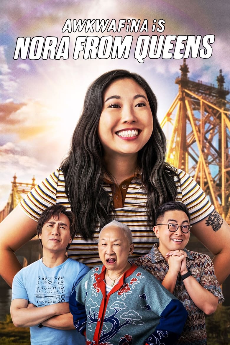 Poster of Episodes in Awkwafina Is Nora From Queens - Season 3 - Season 3