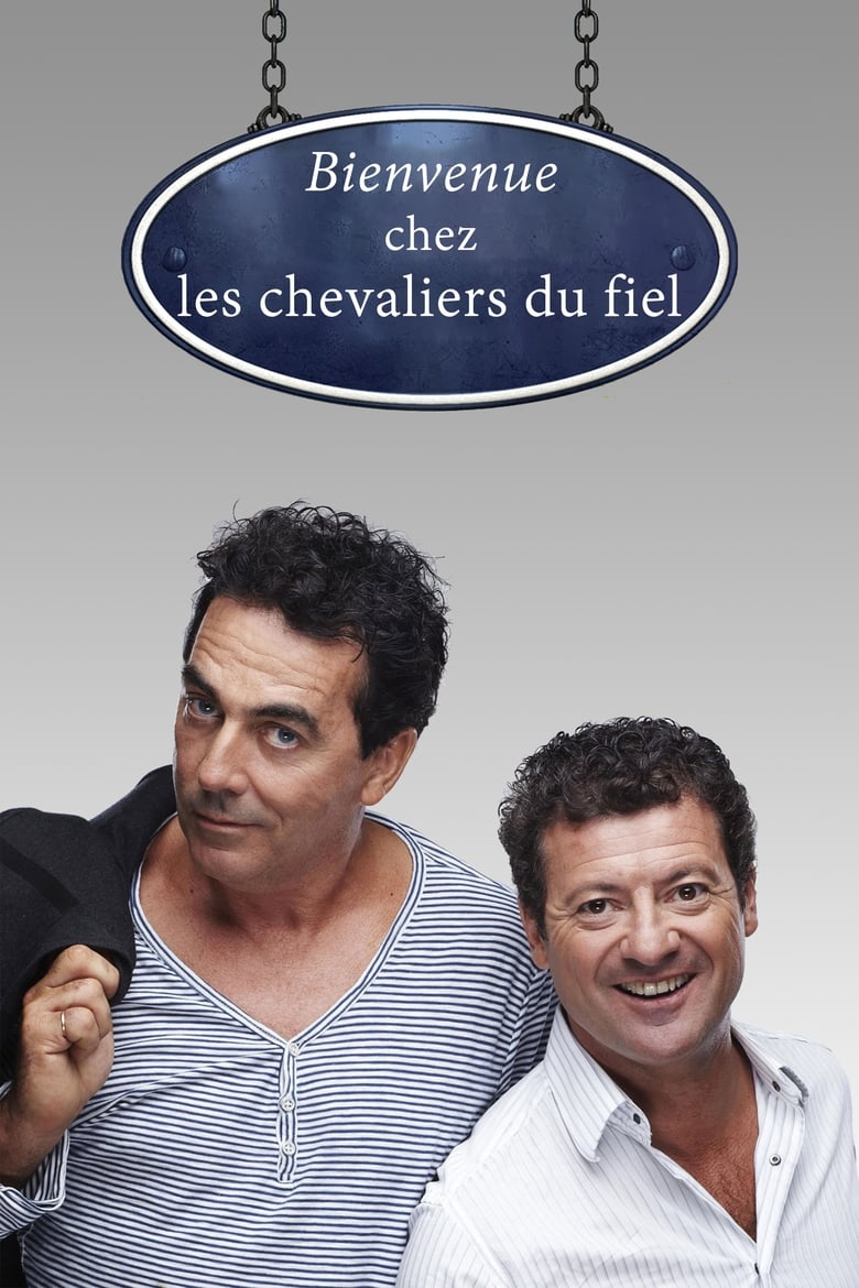 Poster of Bienvenue chez les Chevaliers du Fiel