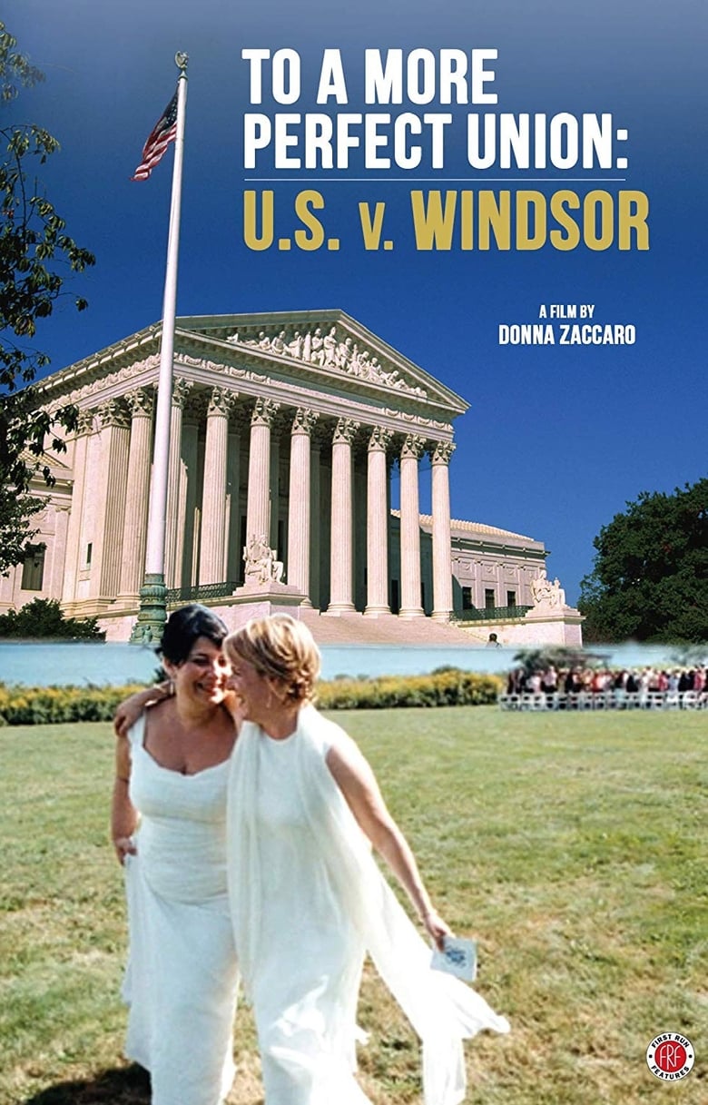 Poster of To a More Perfect Union: U.S. v Windsor