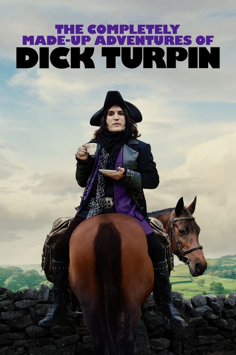 Poster of The Completely Made-Up Adventures of Dick Turpin