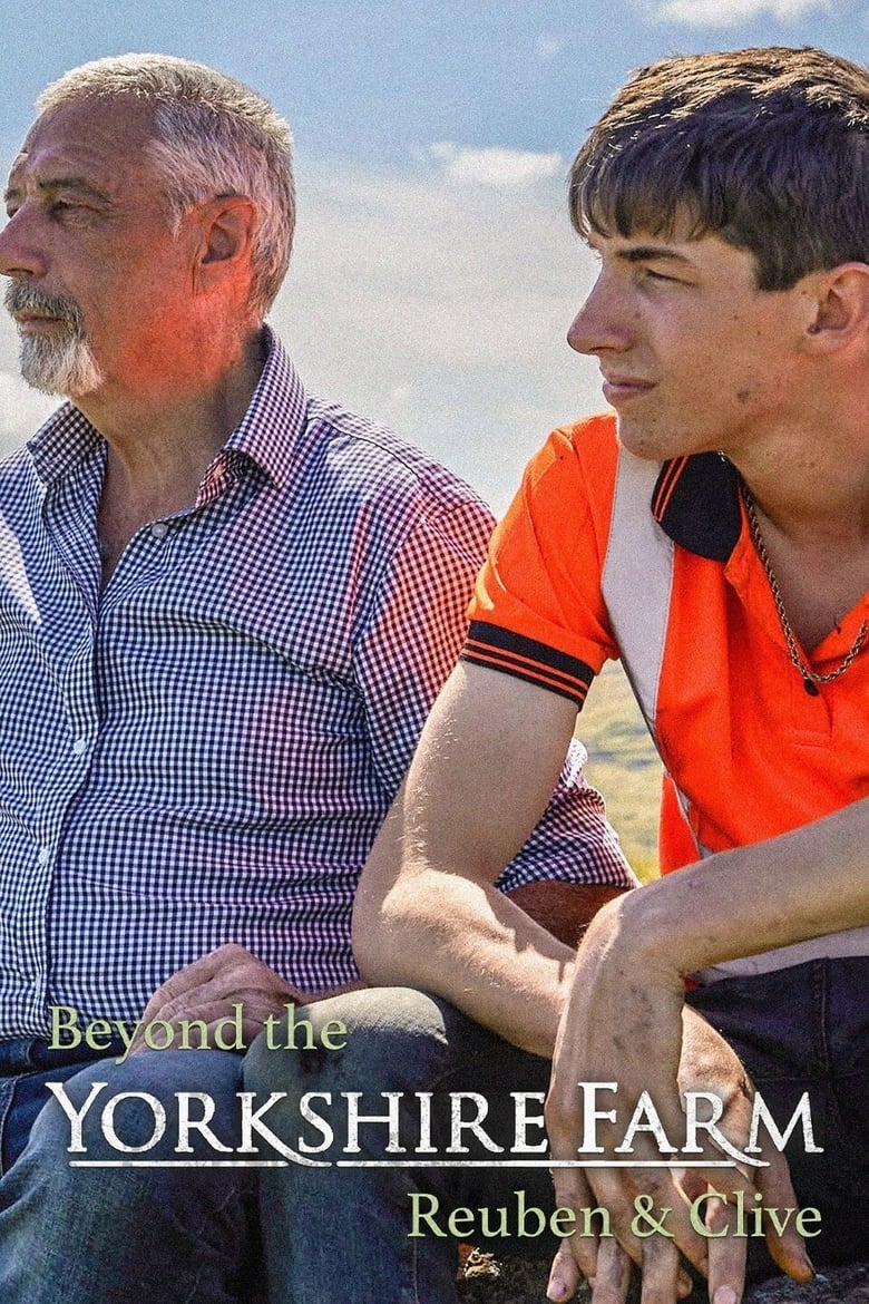 Poster of Beyond The Yorkshire Farm: Reuben & Clive