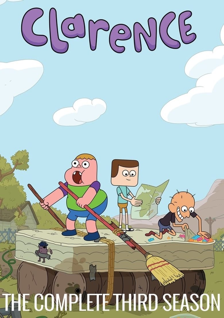 Poster of Episodes in Clarence - Season 3 - Season 3