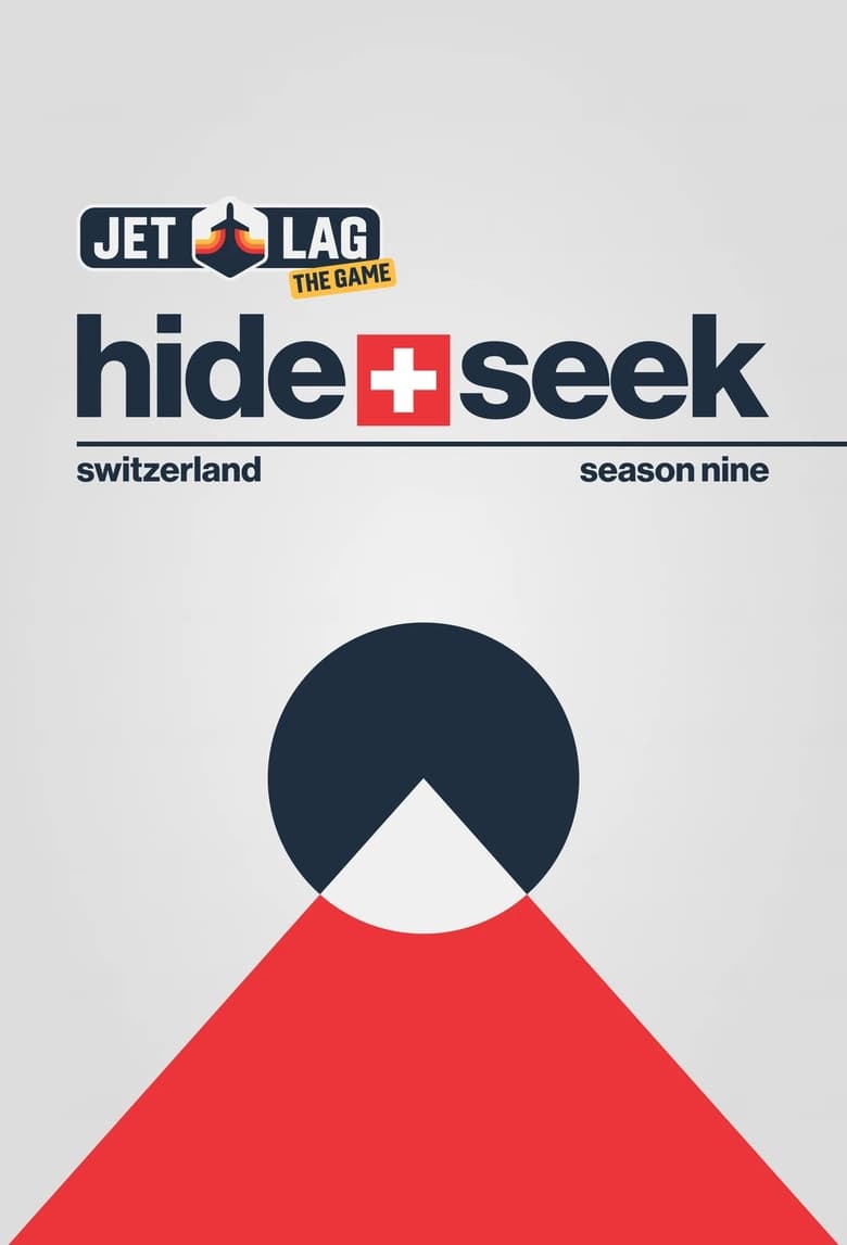 Poster of Episodes in Jet Lag  The Game - Hide + Seek - Hide + Seek