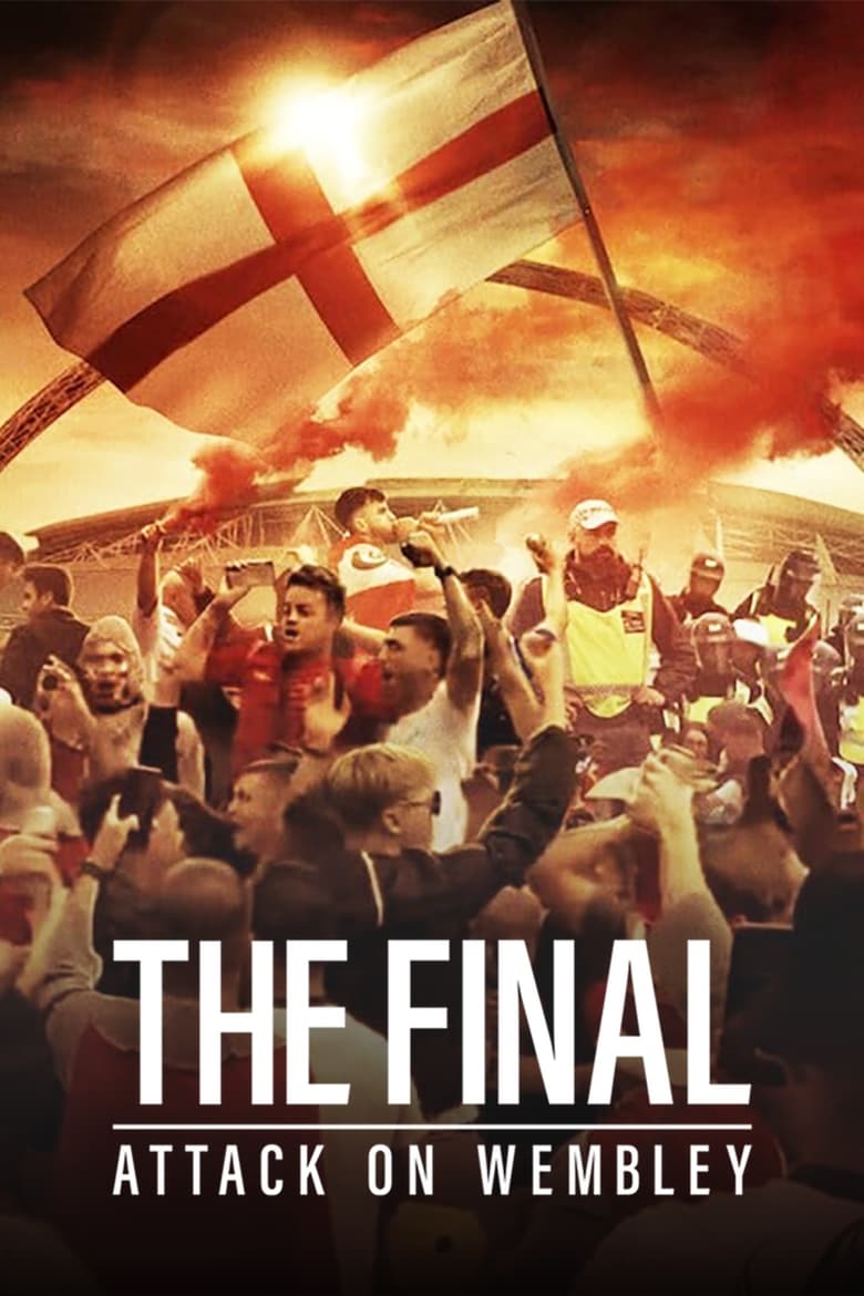 Poster of The Final: Attack on Wembley