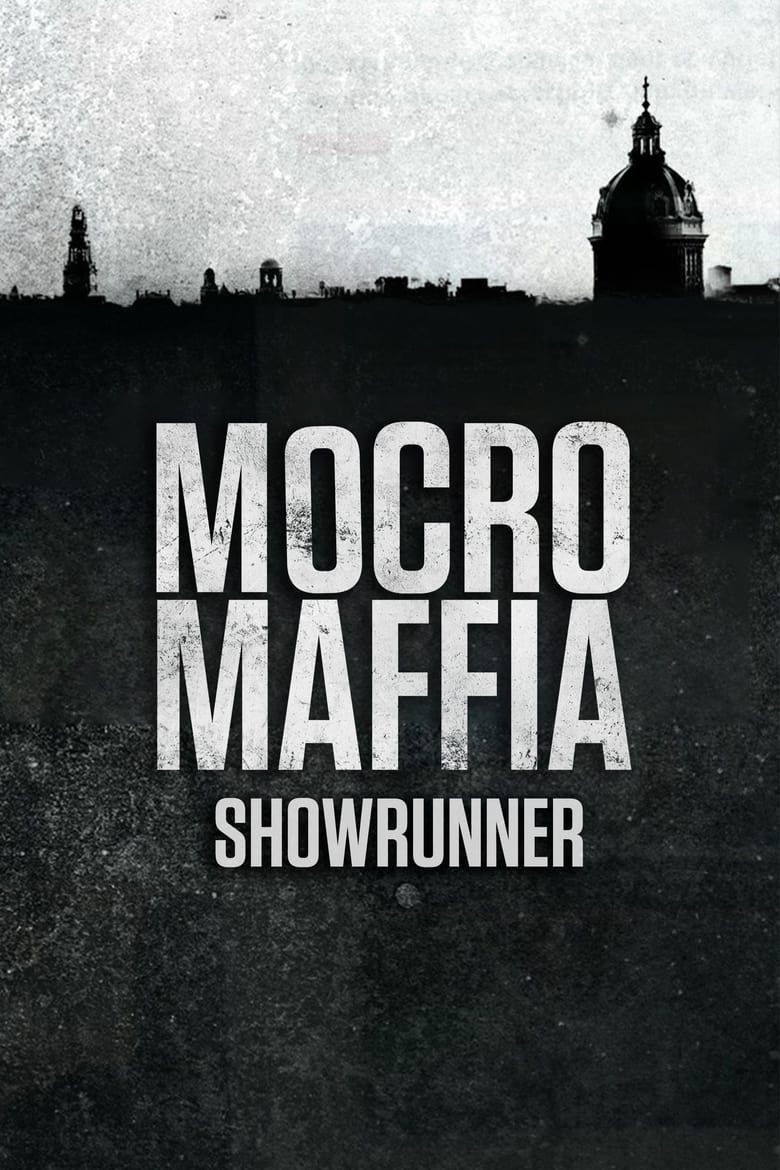 Poster of Mocro Maffia: Showrunner